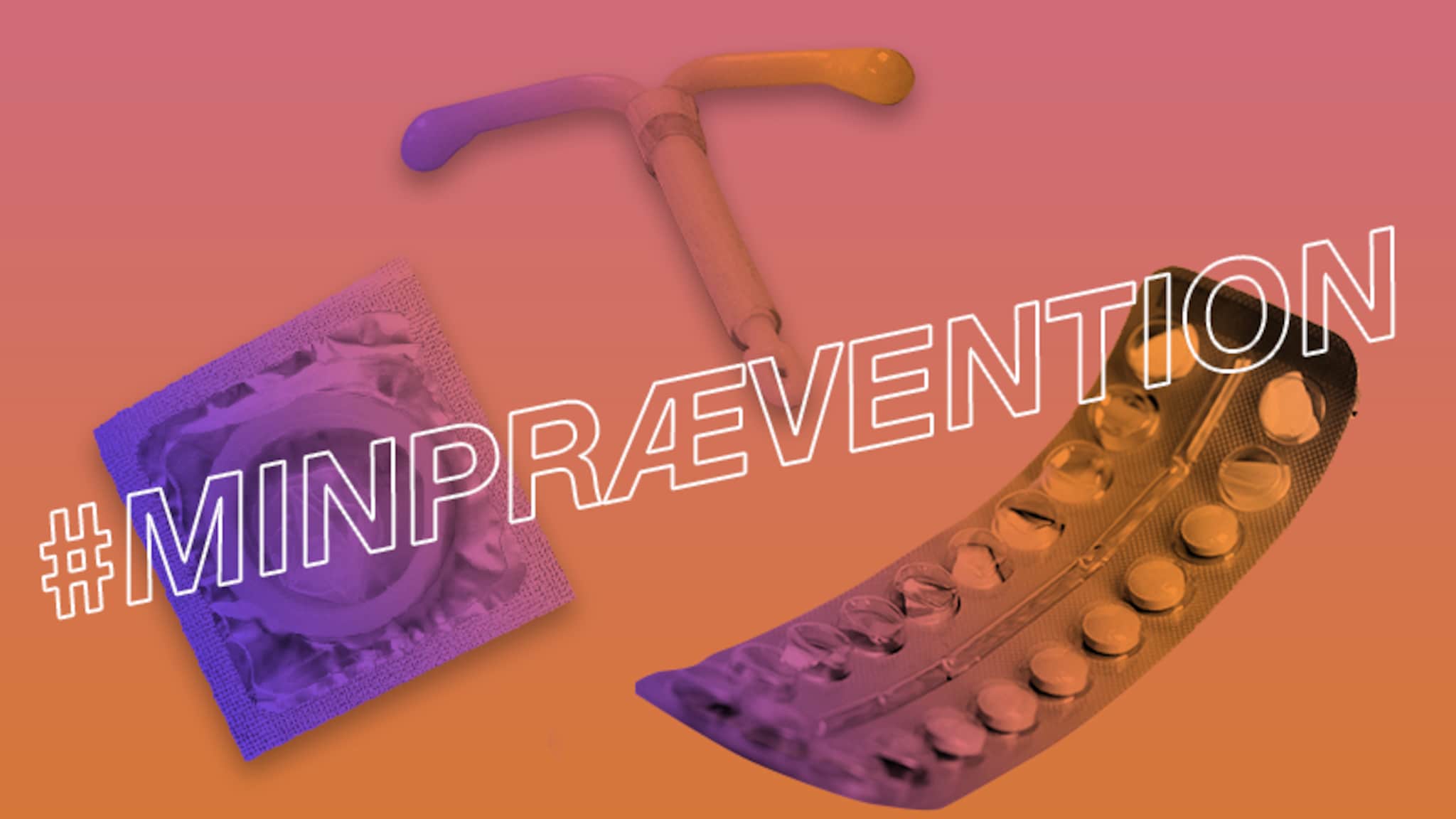 Hvad er din metode? Tag testen og se, hvilke præventionsmetoder, der kan passe dig